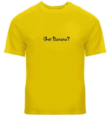 Banana Divertida Camiseta Unisex Camiseta Hombres Mujeres Estampado Regalo Camisas Got Banana Humoroso Foto 1 de 4