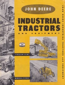 Catalogo Trattori e Attrezzature Industriali John Deere 1955-1956 - Foto 1 di 1