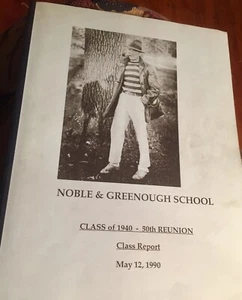Noble & Greenough School Class of 1940 : 50th Reunion 1990 Book Dedham Boston  - Picture 1 of 4