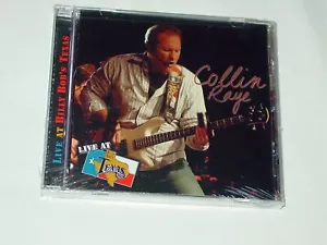 NEW SEALED COLLIN RAYE MUSIC CD LIVE AT BILLY BOB'S TEXAS CONCERT 2004 - Picture 1 of 2