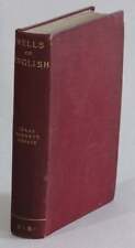 Isaac Bassett Choate / Wells of English 1892 Literature