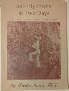 FREDA MORRIS SIGNED Self-Hypnosis In Two Days By Freda Morris Paperback 1974 f/s - Picture 1 of 10