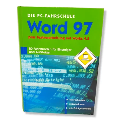 Die PC Fahrschule Word 97 Textverarbeitung Works Einsteiger und Aufsteiger Retro - Bild 1 von 4