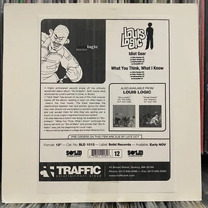 LOUIS LOGIC - IDIOT GEAR / WHAT YOU THINK, WHAT I KNOW (12") 2003!!! RARE!!! - Picture 1 of 2