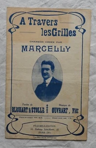 Partition ancienne (vers 1910?) A TRAVERS LES GRILLES, MARCELLY - Picture 1 of 2