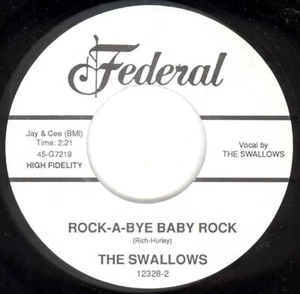 The Swallows - Rock-A-Bye Baby Rock - In The Palm Of My Hand (7inch, 45rpm) -... - Picture 1 of 2