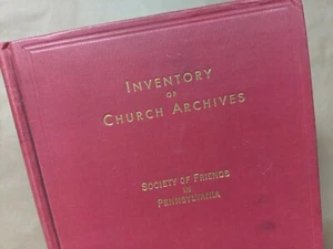 Inventory Of Church Archives Society Of Friends In Pennsylvania - Imagen 1 de 12