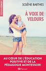 500052059 a Voice Velvet: One Novel Soft To Heart de La Pedagogy