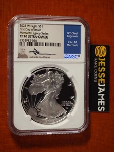 2025 W PROOF SILVER EAGLE NGC PF70 JOHN MERCANTI SIGNED FIRST DAY OF ISSUE LABEL - Picture 1 of 2