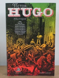 Oeuvres complètes de Victor Hugo 1996 Bouquins N°54 Politique,  Paroles... - Imagen 1 de 6