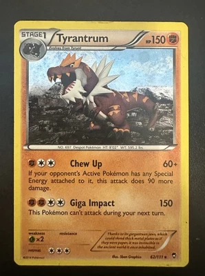 Pokémon TCG Tyrantrum Card #62/111 - Image 1 of 2