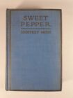 Sweet Pepper by Geoffrey Moss, Hardcover, 1923 5th Print, Vintage