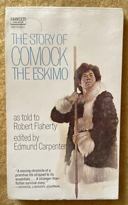 THE STORY OF COMOCK THE ESKIMO as told to Robert Flaherty (1972, Fawcett PB) VGC - Picture 1 of 10