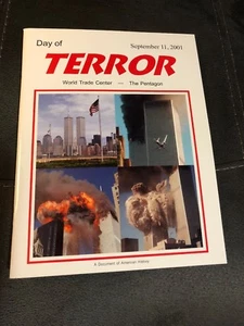 DAY OF TERROR-SEPTEMBER 11,2001-WORLD TRADE CENTER-THE PENTAGON-DOCUMENT HISTORY - Bild 1 von 3