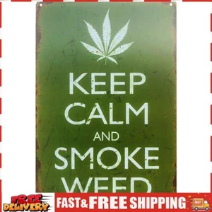 Keep Calm and Smoke Weed Plate Vintage Metal Tin Sign Decorative Iron Painting S - Bild 1 von 3