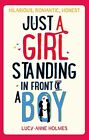 Just a Girl, Standing in Front of a Boy-Holmes, Lucy-Anne-Paperback-0751547654-G