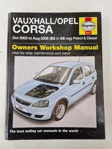 Vauxhall Corsa C Haynes Manual Oct 2003 to Aug 2006 (53 to 06) Petrol & Diesel - Picture 1 of 21