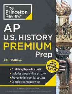 Princeton Review AP U.S. History Premium Prep, 24th Edition: (0593517768) - Picture 1 of 1
