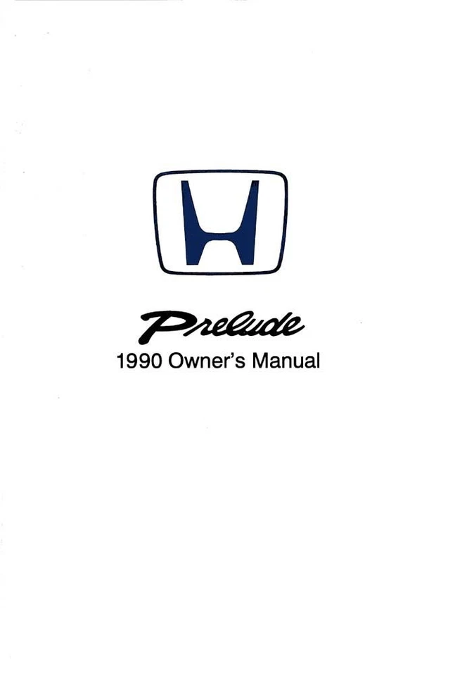 Honda Prelude 1990 manual del propietario guía del usuario libro de referencia operador fusibles fluido Foto 1 de 1