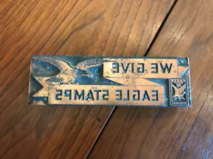Vintage Copper Wood Printing Block Stamp - We Give Eagle Stamps - Picture 1 of 2