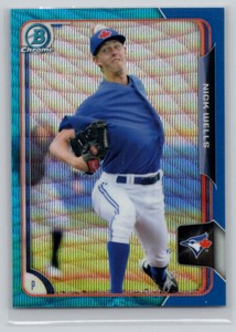 2015 BOWMAN CHROME #BCP166 NICK WELLS BLUE WAVE REFRACTORS TORONTO BLUE JAYS