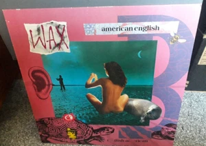 WAX - AMERICAN ENGLISH - 10 TRACK 12" LP ALBUM RCA 1987 10CC GOULDMAN MINT/EX - Picture 1 of 5