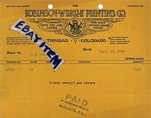 1926 BILLHEAD Trinidad Colorado ROBINSON WRIGHT PRINTING CO 233 E Main Street - Picture 1 of 1
