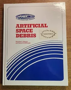 Artificial Space Debris by Darren S. McKnight and Nicholas L. Johnson 1987 - Imagen 1 de 2