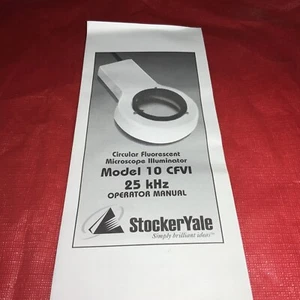 Circular Flurescent Microscope Illuminatpt Model 10 CFVI StockerYale 25 kHz  - Picture 1 of 6