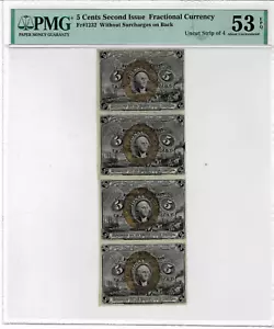 .5 cent Fractional Currency- Uncut Strip of Four--fr.1232--PMG 53 EPQ - Picture 1 of 8