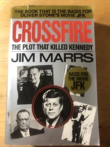 Crossfire : The Plot That Killed Kennedy by Jim Marrs (1993, Trade Paperback) - Imagen 1 de 5