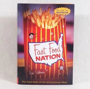 Fast Food Nation The Dark Side of the All-American Meal by Eric Schlosser HB DJ - Picture 1 of 6