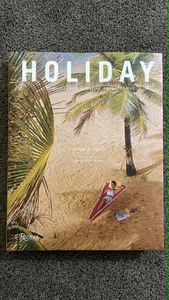 Holiday The Best Travel Magazine That Ever Was by Pamela Fiori (2019) - Picture 1 of 2