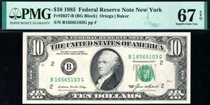 1985 $10 New York Federal Reserve Note FRN • 2027-B • PMG 67 EPQ - Picture 1 of 2