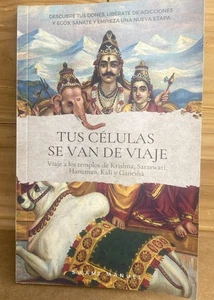 Tus células se van de viaje by Swami Manuel - Picture 1 of 7