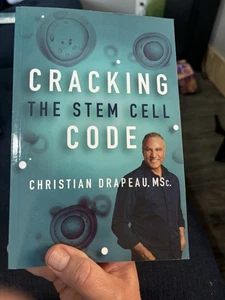 Cracking The Stem Cell Code 3rd Edition New Chapters By Christian Drapeau MSc. - Bild 1 von 3