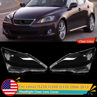 For Lexus IS250 IS300 IS350 2006-2013 Headlight Clear Lens Cover Left+Right Side Foto 1 de 4
