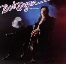 Beautiful Loser von Seger,Bob | CD | Zustand sehr gut - Bild 1 von 2