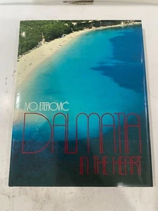 Dalmatia In The Heart-Hardcover by Ivon Eterović - Picture 1 of 12
