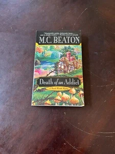 Death of an Addict by M.C. Beaton Hamish Macbeth Mystery 2001 Paperback - Picture 1 of 3