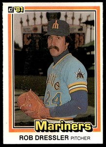 1981 Donruss 406 Rob Dressler   Seattle Mariners  Baseball Card