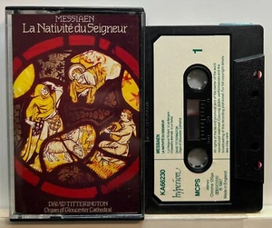Messiaen : La Nativite du Seigneur (Cassette Tape Hyperion) *Rare* *Very Good* - Picture 1 of 2