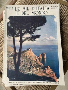 Touring Club/ Le Vie D'Italia e Del Mondo. Anno I . Numero  maggio 1933 - Picture 1 of 1