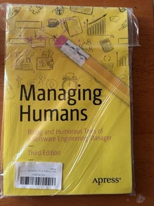 Managing Humans: Biting and Humorous Tales of a Software... - Lopp, Michael - Picture 1 of 2