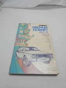 Chilton's AMC Gremlin Hornet 1970-1974 Repair & Tune-Up Guide - Picture 1 of 9