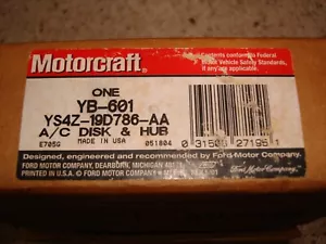 NEW A/C Compressor Clutch Hub Motorcraft YB-601 YS4Z-19D786-AA - Picture 1 of 5