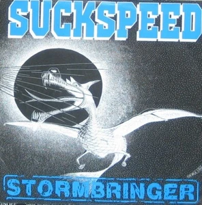 Suckspeed Stormbringer / Step Out - Bild 1 von 1