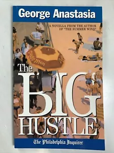 Signed, The Big Hustle By George Anastasia, 2001 TPB, Like New - Picture 1 of 9