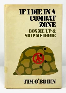 Tim O'Brien - If I Die in a Combat Zone - 1st 1st First STATED - 1973 - Vietnam - Picture 1 of 8
