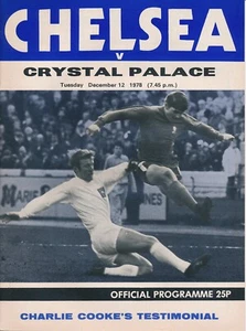 CHELSEA v Crystal Palace (Charlie Cooke Testimonial) 1978/1979 - Picture 1 of 1